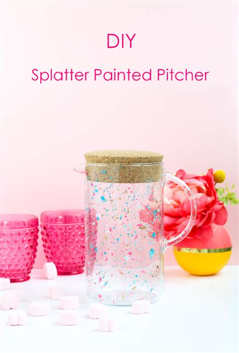 Diy It A Splatter Painted Drink Pitcher A Kailo Chic Life