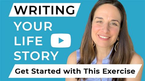 Writing Your Life Story Get Started With This Exercise Youtube