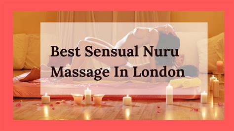 Best Sensual Nuru Massage In London By Nuru Touch Issuu