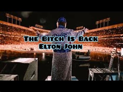Elton John The Bitch Is Back Lyrics YouTube