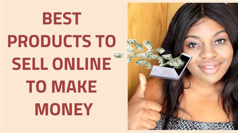 Best Products To Sell Online To Make Money In Youtube