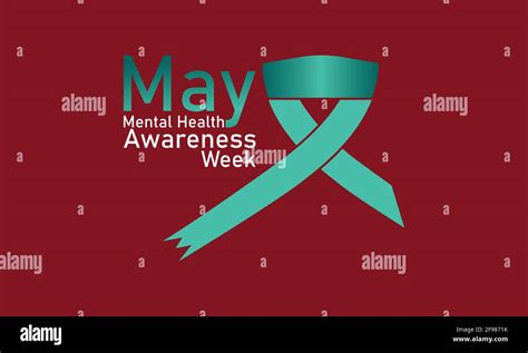 Mental Health Awareness Week Observed On Annual Calendar Of Every May