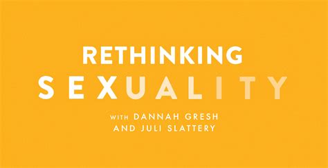 Rethinking Sexuality With Dannah Gresh And Dr Juli Slattery Revive Our Hearts Season