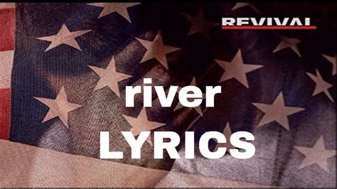 Eminem River Ft Ed Sheeran Video Lyrics Youtube