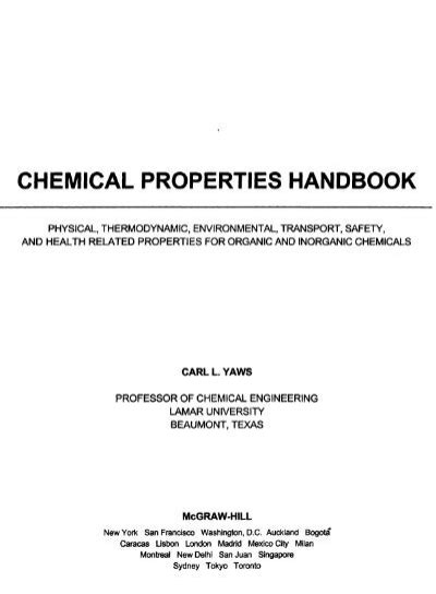 Chemical Properties Handbook Carl L Yaws McGraw Hill 1999