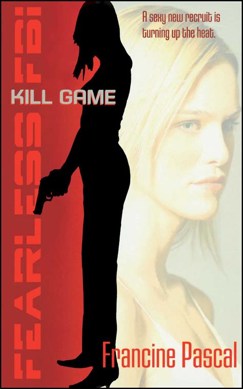 Kill Game Ebook By Francine Pascal Official Publisher Page Simon Schuster
