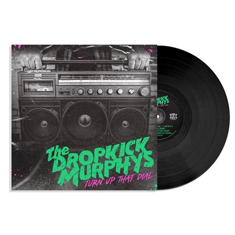 Dropkick Murphys Turn Up That Dial Vinyl Lp Sound Of Vinyl