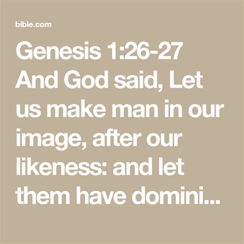 Genesis 126 27 And God Said Let Us Make Man In Our Image After Our