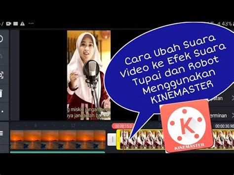 How to download the kinemaster application on android. Cara Mengubah Suara Video Lagu Menjadi Efek Suara Dalam ...