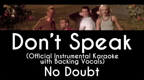 Dont Speak Official Instrumental Karaoke W Backing Vocals No