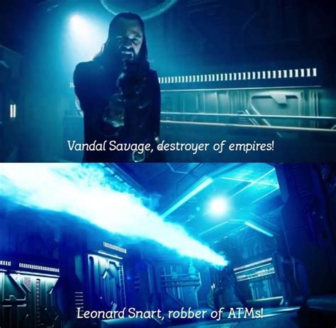 Technically, he always had, but over thirty years of learning how to control it had meant that most of the desires had become but then leonard realized where his plan to plunder across time was flawed when rip asked they remain on the ship as much as possible. Man, Cant wait to see SNART😘😘😅 THIS IS THE BEST LINE FROM S01 (With images) | Dc legends of ...