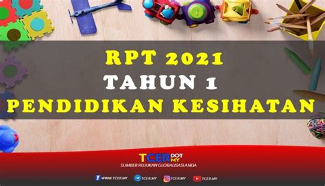 Sila download menggunakan link yang telah disediakan. RPT 2021 Tahun 1 Pendidikan Kesihatan - TCER.MY
