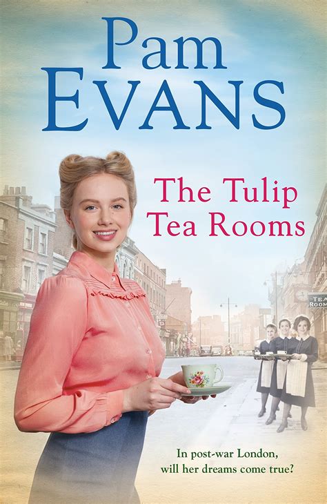 The Tulip Tea Rooms By Pamela Evans Goodreads
