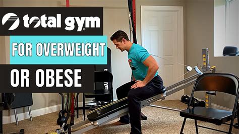 Total Gym For Overweight Obese Or Plus Size People YouTube