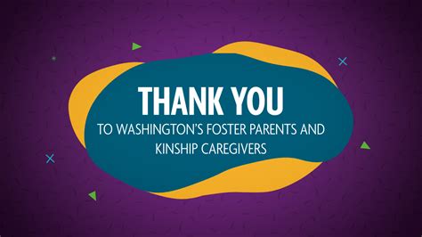 Thank You Foster Parents And Kinship Caregivers Of Washington