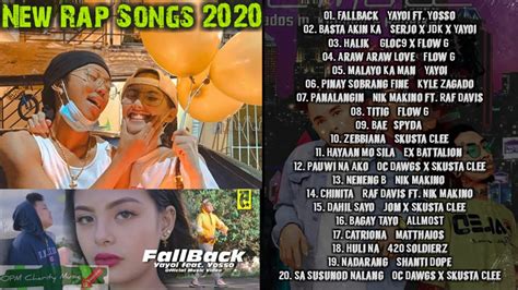 New Rap Opm Songs 2020 Yayoi 420 Soldierz Flow G Skusta Clee