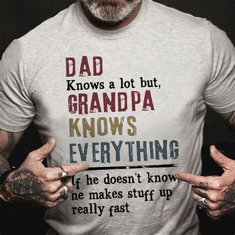Dad Knows A Lot But Grandpa Knows Everything Shirt Funny Etsy