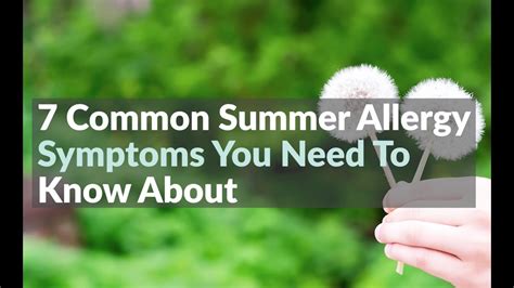 7 Common Summer Allergy Symptoms You Need To Know About Youtube