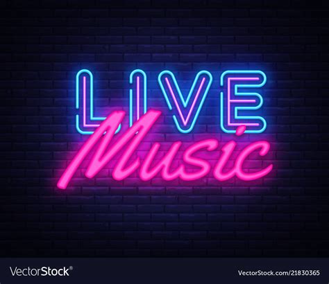 Live Music Neon Sign Live Music Design Royalty Free Vector