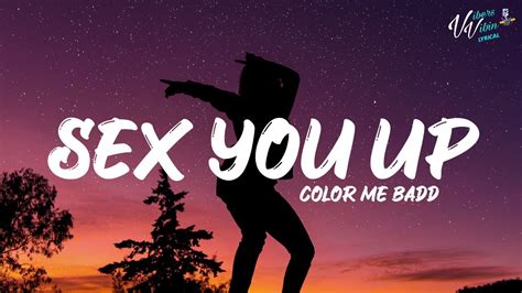 Color Me Badd I Wanna Sex You Up Lyrics Youtube