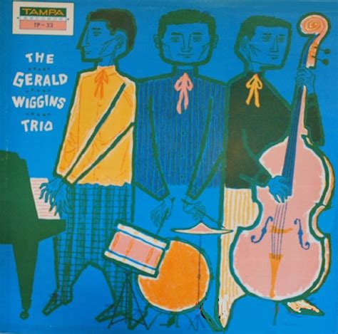 Gerald Wiggins Gerald Wiggins Trio Reviews