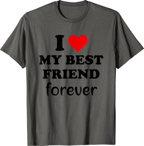 I Love My Best Friend Shirti Love My Best Friend Forever T Shirt