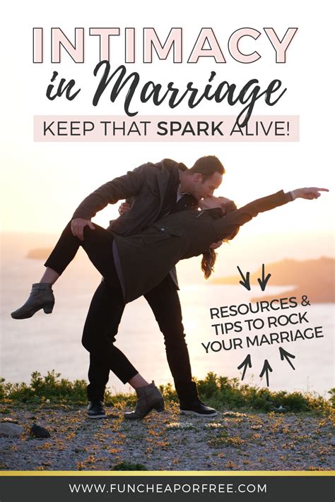 Intimacy In Marriage How To Keep That Spark Alive Fun Cheap Or Free