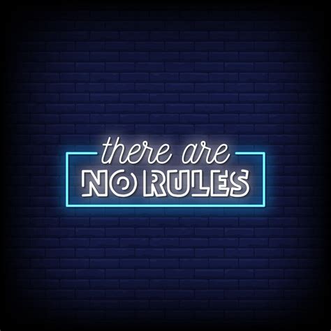 There Are No Rules Neon Signs Style Text Vector 2241433 Vector Art At