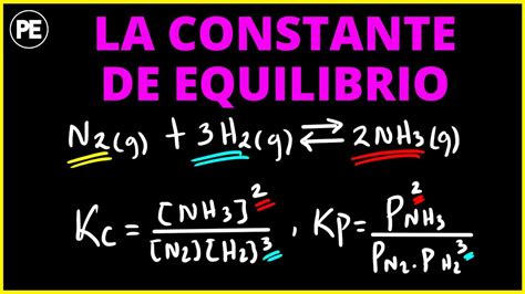 ExpresiÓn De La Constante De Equilibrio Kc Y Kp Ejercicios Resueltos