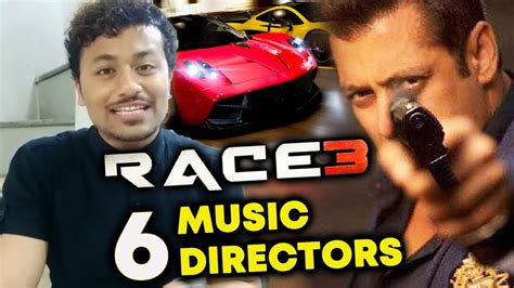 Race 3 Has 6 Music Directors New Record Salman Khan Latest Update