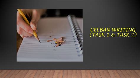 Celban Writing Task 1 And Task 2 Youtube