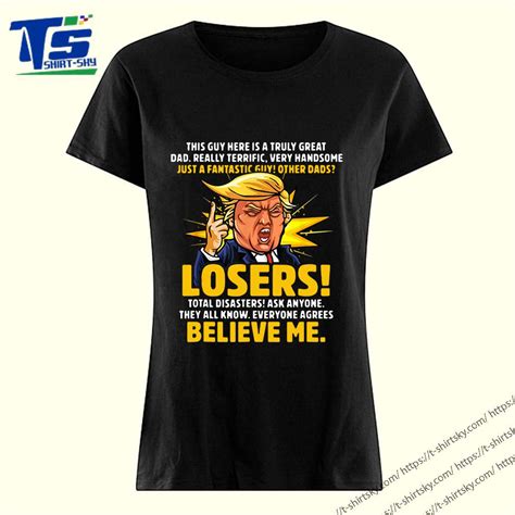 Check spelling or type a new query. Truly Great Dad Funny Trump Speech Father's Day T-Shirt ...