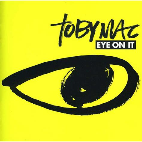 Tobymac Eye On It Cd