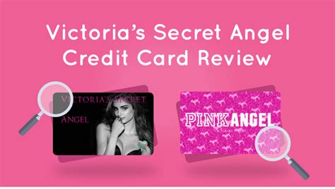 While applying you can choose your card design, either the basic vs angel card or the pink angel card. Victoria's Secret Credit Card Review - CreditLoan.com®