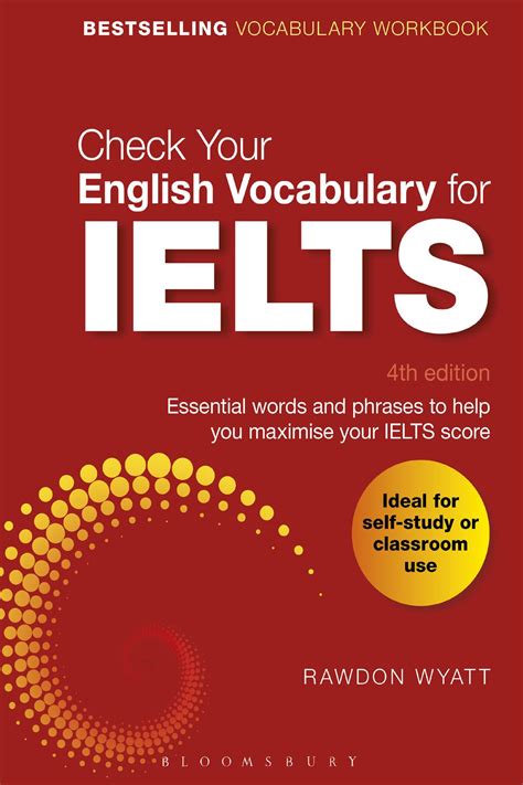 Check Your English Vocabulary For Ielts Essential Words And Phrases To