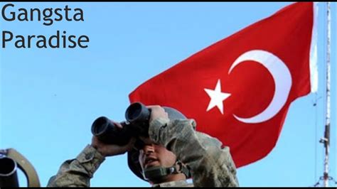 Türk Silahlı Kuvvetleri TSK Gangsta s Paradise YouTube