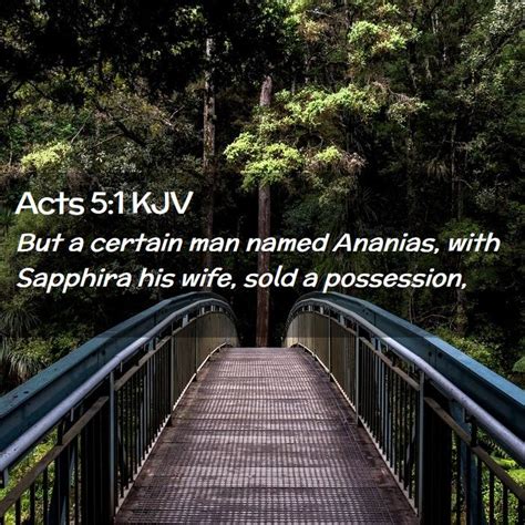 Acts 51 Kjv But A Certain Man Named Ananias With Sapphira