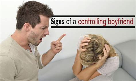 How To Recognize Subtle Signs Of A Controlling Boyfriend Check Out 10