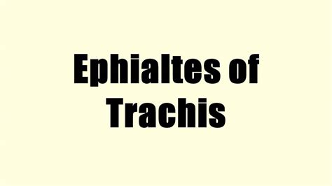 Ephialtes Of Trachis Youtube