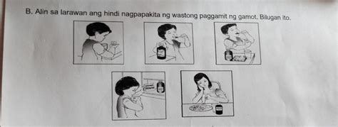 Alin Aa Larawan Ang Hindi Nagpapakita Ng Wastong Pag Gamit Ng Gamot A B C D E Nlng Po