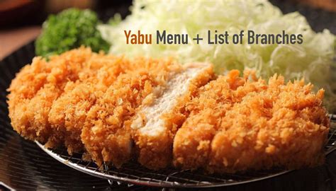 Yabu Menu House Of Katsu List Of Branches Escape Manila