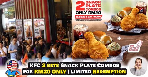 And sometimes it's just too difficult to get up early. 20 Feb 2020: KFC 2 Snack Plate Combos RM20 Promotion ...