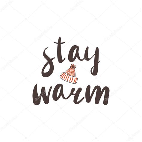 Stay Warm Quote — Stock Vector © Mariaskrigan 169909920