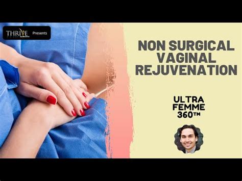 Non Surgical Vaginal Rejuvenation With Ultra Femme In Portland Or Youtube