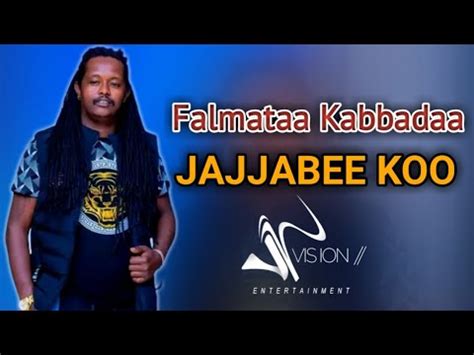 Falmataa Kabbadaa Jajjabee Koo New Ethiopian Oromo Music Youtube