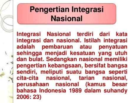 Makna Integrasi Nasional : Pengertian, Syarat, Klasifikasi