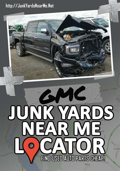 Running, as well as vehicles that are in perfect running condition. GMC Salvage Yards Near Me | Gmc, Salvage, Used car parts