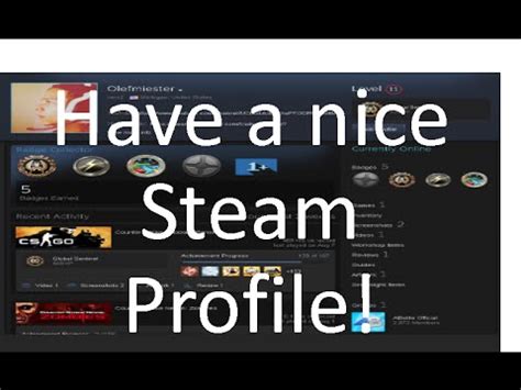 If you've got your account in it, it's necessary for you as a result of the when you area unit redaction your steam account and swing absolute best details in each field, don't overlook the profile image too. Have the BEST Steam Profile! BE THE BEST!! - YouTube