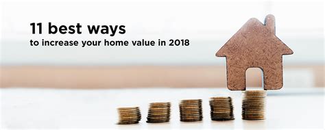 Best Ways To Increase Home Value Top 11 Ways To Improve Your Home Value