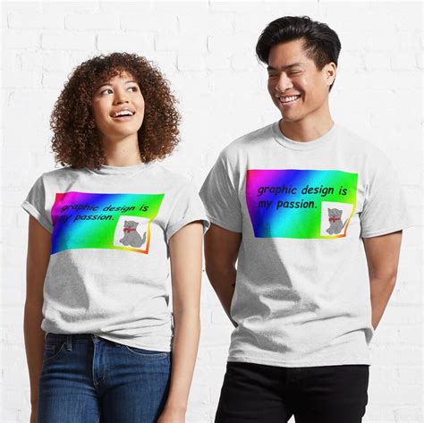 Graphic Design Is My Passion Rainbow Comic Sans T Shirt By